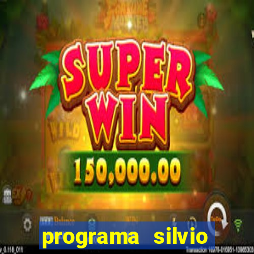 programa silvio santos de hoje foi gravado quando